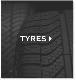 TYRES 